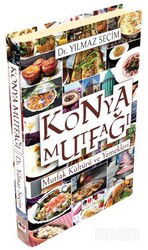 Konya Mutfağı - Literatürk Yayınları (Konya)
