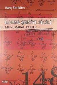 Konya Şer'iye Sicili 148 Numaralı Defter - Çizgi Kitabevi