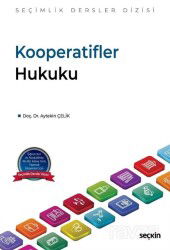 Kooperatifler Hukuku - Seçkin Yayıncılık
