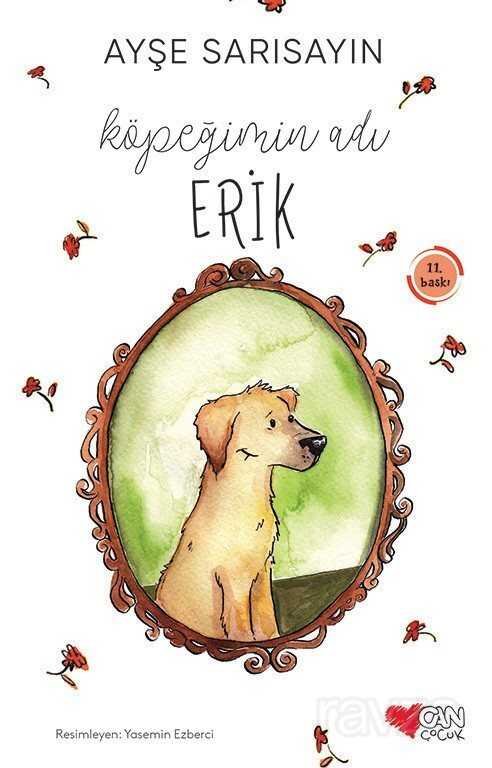 Köpeğimin Adı Erik - 1