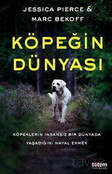 Köpeğin Dünyası - Totem Yayıncılık