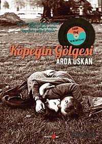 Köpeğin Gölgesi - Okuyan Us Yayın