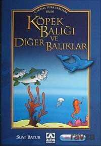 Köpek Balığı ve Diğer Balıklar - Altın Kitaplar