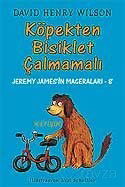 Köpek Bisiklet Çalmamalı / Jeremy James'in Maceraları 8 - İletişim Yayınları - Kampanya
