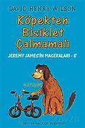 Köpek Bisiklet Çalmamalı / Jeremy James'in Maceraları 8 - 1