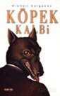Köpek Kalbi - Kaknüs Yayınları
