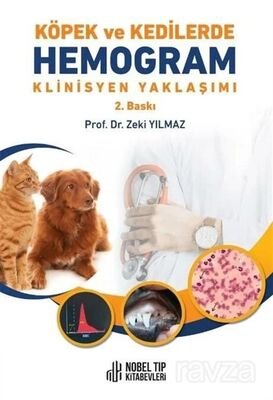 Köpek ve Kedilerde Hemogram Klinisyen Yaklaşımı - ( 2. Baskı ) - 1