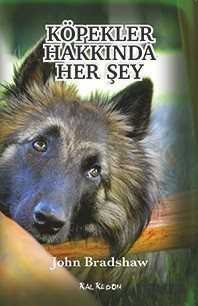 Köpekler Hakkında Her Şey - Kalkedon Yayınları
