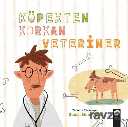 Köpekten Korkan Veteriner - Final Kültür Sanat Yayınları