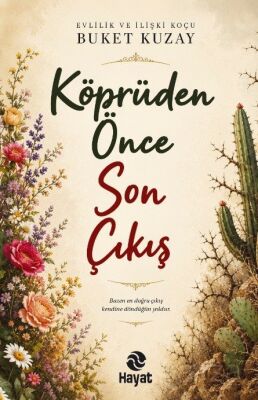 Köprüden Önce Son Çıkış - 1