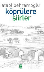 Köprülere Şiirler - Tekin Yayınevi