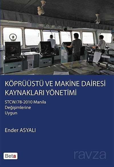 Köprüüstü ve Makine Dairesi Kaynakları Yönetimi - 1