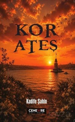 Kor Ateş - 1