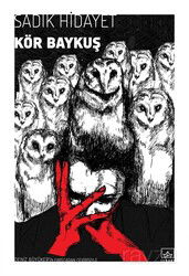 Kör Baykuş - İthaki Yayınları