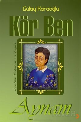 Kör Ben - 1