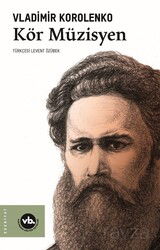 Kör Müzisyen - Vakıfbank Kültür Yayınları