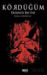 Kördüğüm / Dedektif Bay F.M - Gece Kitaplığı