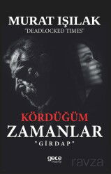 Kördüğüm Zamanlar - Gece Kitaplığı