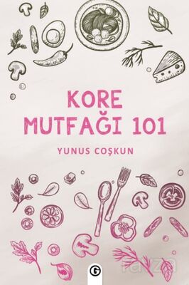 Kore Mutfağı 101 - 1