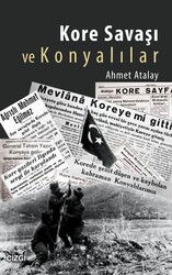 Kore Savaşı ve Konyalılar - Çizgi Kitabevi