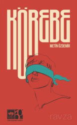 Körebe - Ötüken Neşriyat