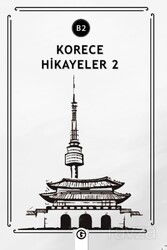 Korece Hikayeler 2 (B2) - Gayri Nizami Kitap