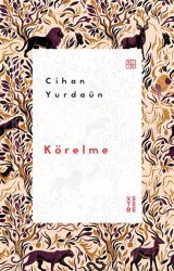 Körelme - Ketebe Yayınevi