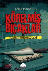 Körelmiş Bıçaklar - Kent Kitap (Ankara)