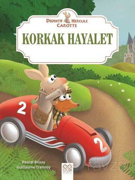 Korkak Hayalet / Dedektif Hercule Carotte - 1001 Çiçek Kitaplar