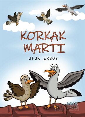 Korkak Martı - 1