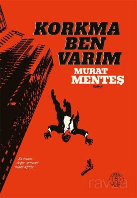 Korkma Ben Varım - 1