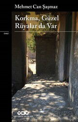 Korkma, Güzel Rüyalar Da Var - Yapı Kredi Yayınları