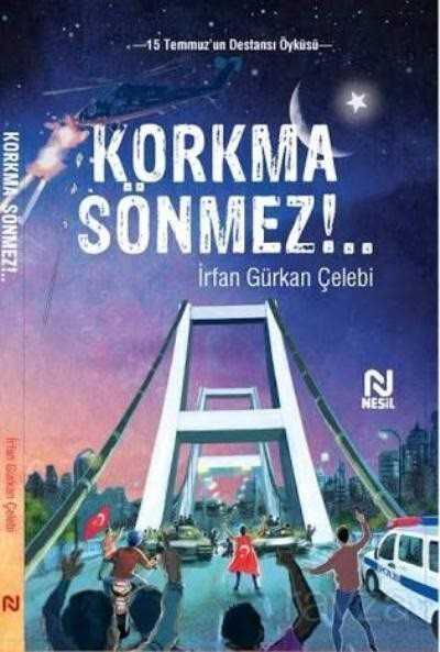 Korkma Sönmez - Nesil Yayınları