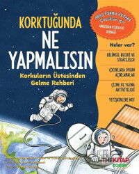 Korktuğunda Ne Yapmalısın / Korkuların Üstesinden Gelme Rehberi - The Çocuk