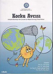 Korku Avcısı - Ege Üniversitesi Basımevi