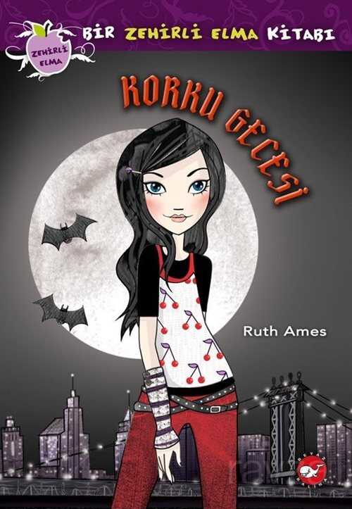 Korku Gecesi / Zehirli Elma Serisi 2 - Beyaz Balina Yayınları