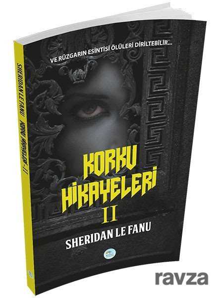 Korku Hikayeleri 2 - Maviçatı Yayınları