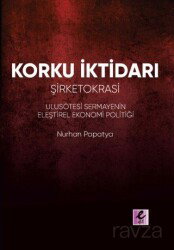 Korku İktidarı - Eflatun (Efil) Yayınevi