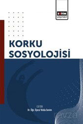 Korku Sosyolojisi - Eğitim Kitabevi