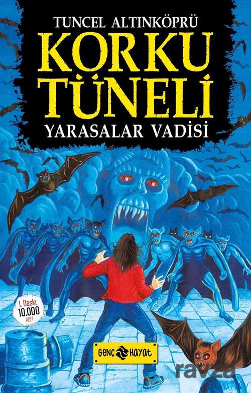 Korku Tüneli 1 / Yarasalar Vadisi - Genç Hayat
