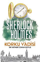 Korku Vadisi / Sherlock Holmes - Halk Kitabevi