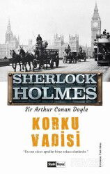 Korku Vadisi - Sherlock Holmes - Siyah Beyaz Yayınları