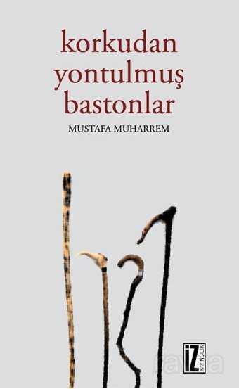 Korkudan Yontulmuş Bastonlar - 1