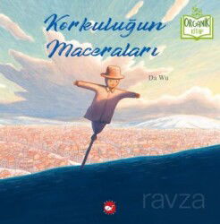 Korkuluğun Maceraları - Beyaz Balina Yayınları