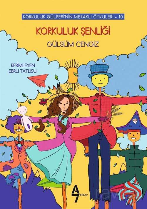 Korkuluk Şenliği - A7 Kitap