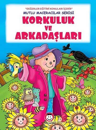 Korkuluk ve Arkadaşları - 1