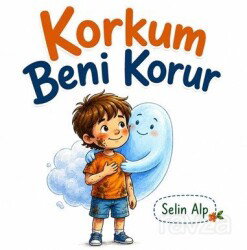 Korkum Beni Korur - Mavi Nefes Yayıncılık