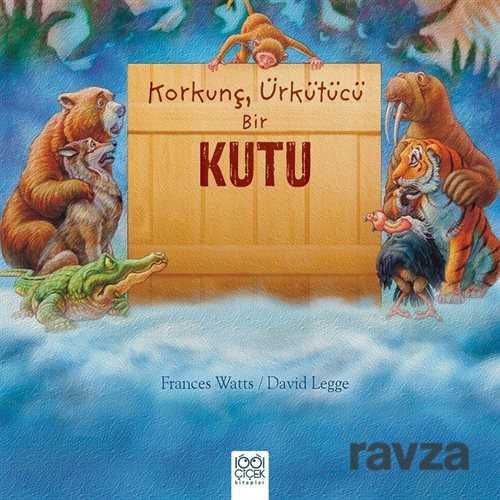 Korkunç, Ürkütücü Bir Kutu - 1001 Çiçek Kitaplar