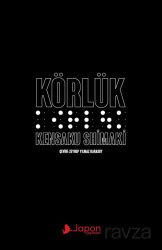 Körlük - Japon Yayınları