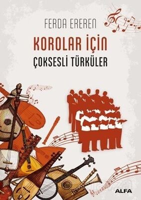 Korolar İçin Çoksesli Türküler - 1